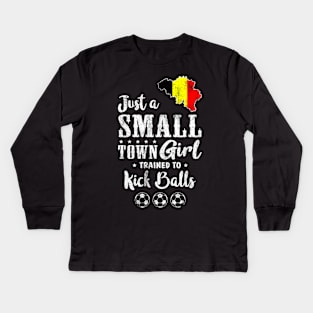 Just a Small Town Girl Belgium Soccer Tshirt Kids Long Sleeve T-Shirt